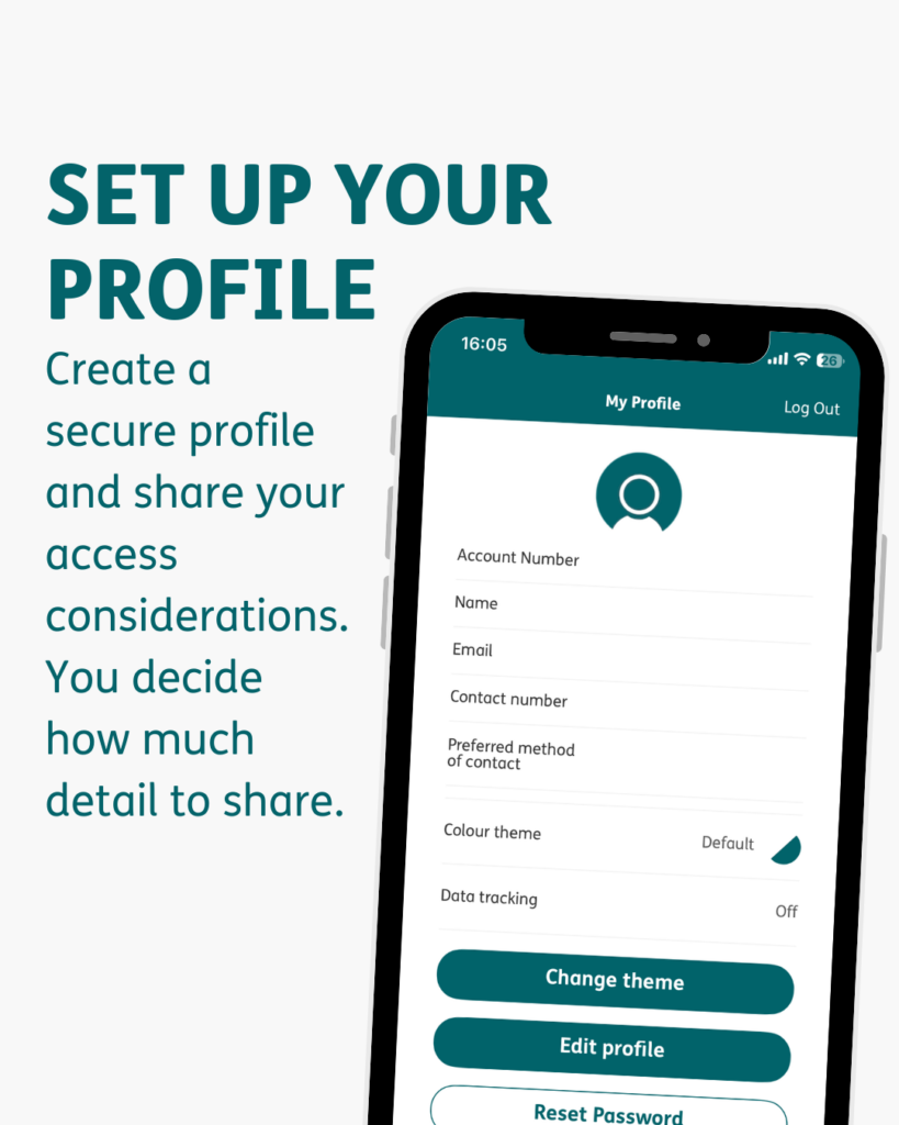 Set up your profile Copy reads: "Set up your profile." This is in all capital letters.
Then "Create a secure profile and share your access considerations. You decide how much detail to share. There is a photo of the app inside a phone screen on the profile page.